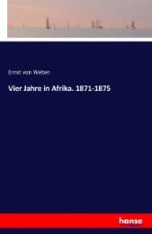 Cover von Vier Jahre in Afrika. 1871-1875
