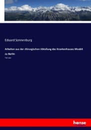 Cover von Arbeiten aus der chirurgischen Abteilung des Krankenhauses Moabit zu Berlin