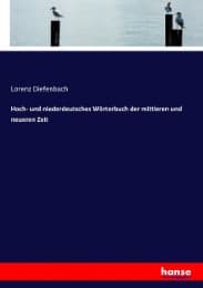 Cover von Hoch- und niederdeutsches Wörterbuch der mittleren und neueren Zeit