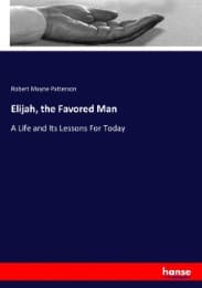 Cover von Elijah, the Favored Man