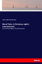 Cover von Moral Tales: A Christmas night's entertainment