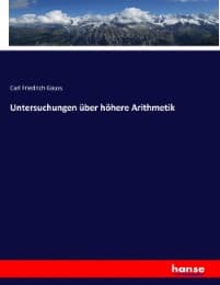 Cover von Untersuchungen über höhere Arithmetik