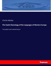 Cover von The Gaelic Etymology of the Languages of Western Europe