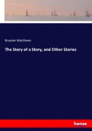 Cover von The Story of a Story, and Other Stories