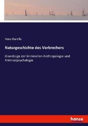 Cover von Naturgeschichte des Verbrechers