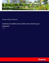 Cover von Geschichte der Fronhöfe, der Bauernhöfe und der Hofverfassung in Deutschland
