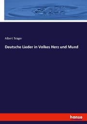 Cover von Deutsche Lieder in Volkes Herz und Mund