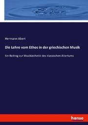 Cover von Die Lehre vom Ethos in der griechischen Musik