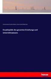 Cover von Encyklopädie des gesamten Erziehungs-und Unterrichtswesens