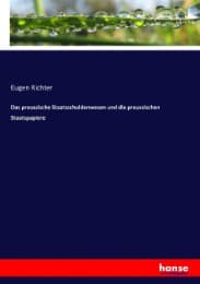 Cover von Das preussische Staatsschuldenwesen und die preussischen Staatspapiere