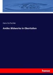 Cover von Antike Bildwerke in Oberitalien