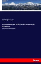 Cover von Untersuchungen zur vergleichenden Anatomie der Wirbelsäule