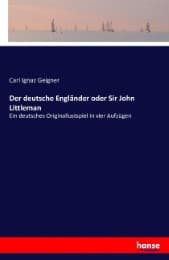 Cover von Der deutsche Engländer oder Sir John Littleman