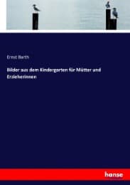 Cover von Bilder aus dem Kindergarten für Mütter und Erzieherinnen