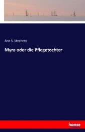 Cover von Myra oder die Pflegetochter