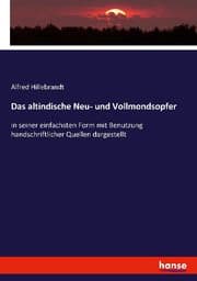 Cover von Das altindische Neu- und Vollmondsopfer