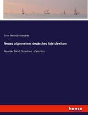 Cover von Neues allgemeines deutsches Adelslexikon