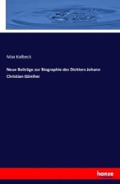 Cover von Neue Beiträge zur Biographie des Dichters Johann Christian Günther