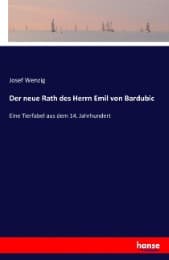 Cover von Der neue Rath des Herrn Emil von Bardubic