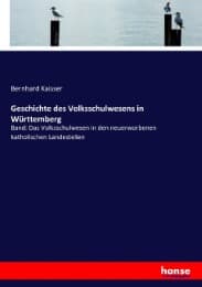 Cover von Geschichte des Volksschulwesens in Württemberg