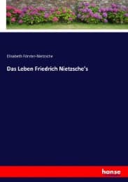 Cover von Das Leben Friedrich Nietzsche's