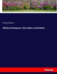 Cover von William Shakspeare: Sein Leben und Dichten
