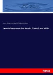 Cover von Unterhaltungen mit dem Kanzler Friedrich von Müller