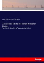 Cover von Auserlesene Stücke der besten deutschen Dichter