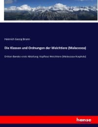 Cover von Die Klassen und Ordnungen der Weichtiere (Malacozoa)