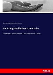 Cover von Die Evangelischlutherische Kirche