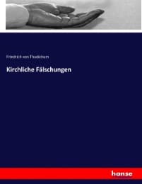 Cover von Kirchliche Fälschungen