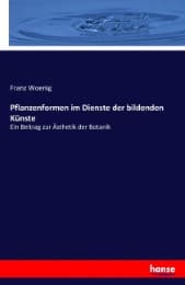 Cover von Pflanzenformen im Dienste der bildenden Künste