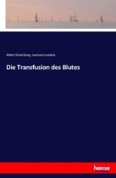 Cover von Die Transfusion des Blutes