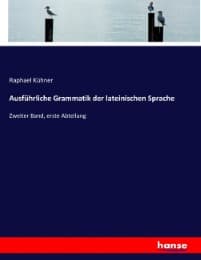 Cover von Ausführliche Grammatik der lateinischen Sprache