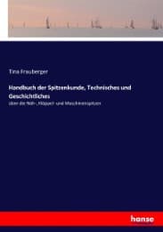 Cover von Handbuch der Spitzenkunde, Technisches und Geschichtliches
