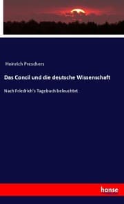Cover von Das Concil und die deutsche Wissenschaft