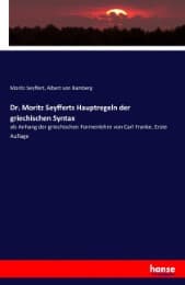 Cover von Dr. Moritz Seyfferts Hauptregeln der griechischen Syntax