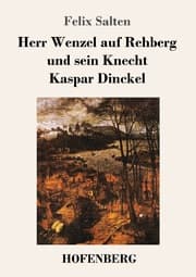 Cover von Herr Wenzel auf Rehberg und sein Knecht Kaspar Dinckel