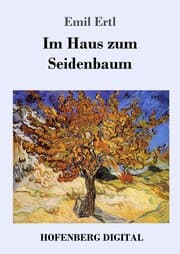 Cover von Im Haus zum Seidenbaum