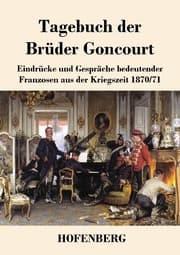 Cover von Tagebuch der Brüder Goncourt