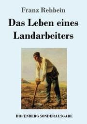 Cover von Das Leben eines Landarbeiters