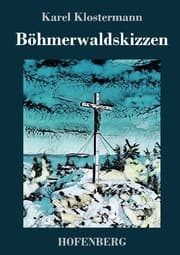 Cover von Böhmerwaldskizzen