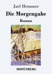 Cover von Die Morgengabe