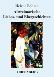Cover von Altweimarische Liebes- und Ehegeschichten