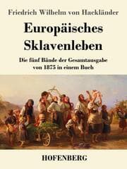 Cover von Europäisches Sklavenleben