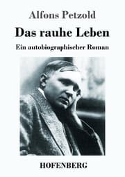 Cover von Das rauhe Leben