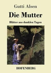 Cover von Die Mutter