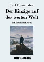 Cover von Der Einzige auf der weiten Welt