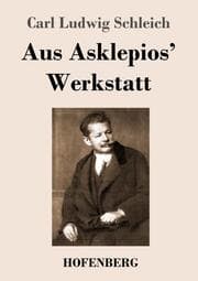 Cover von Aus Asklepios' Werkstatt