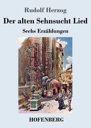 Cover von Der alten Sehnsucht Lied